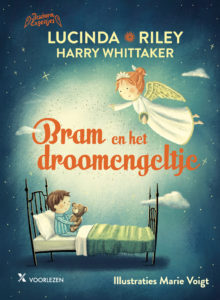 Bram en het droomengeltje, Lucinda Riley